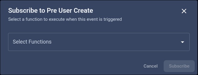 Subscribe dialog in the TaruviBase Console showing a header 'Subscribe to Pre User Create', a Select Functions dropdown, and Cancel and Subscribe buttons.