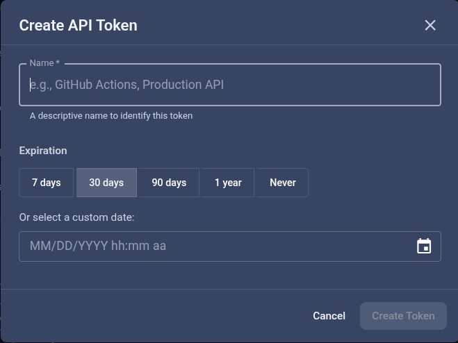 Create API Token dialog with a Name field, Expiration options (7 days, 30 days selected, 90 days, 1 year, Never), a custom date picker, and Cancel and Create Token buttons.